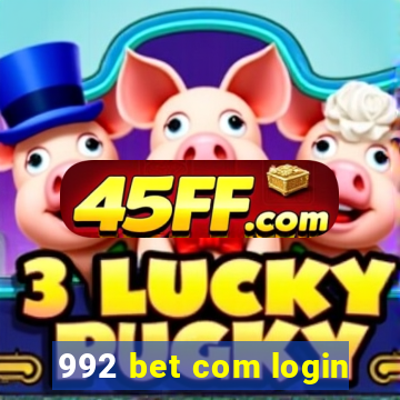 992 bet com login